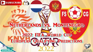 Нидерланды против Черногории | Отборочные матчи чемпионата мира по футболу 2022 | Прогнозы PES 2021