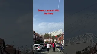 Streets around Old Trafford #manchesterunited #mufc #oldtrafford