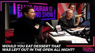 Would You Eat Dessert That Was Left Out In The Open All Night? | 15 Minute Morning Show