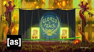 Glory to Glorzo (feat. Dan Harmon) | Rick and Morty | adult swim