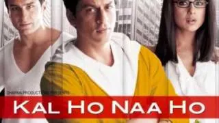 Kal Ho Na Ho - Maahi Ve