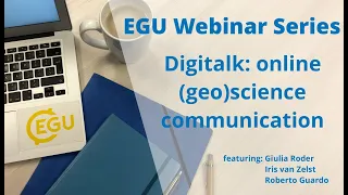 EGU WEBINARS: Digitalk: online (geo)science communication