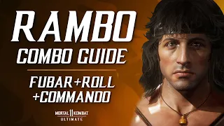 MK11 Ultimate: RAMBO Combo Guide (FUBAR+Commando+Roll)