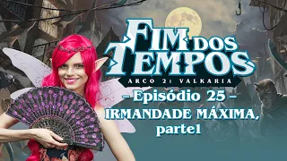 Tormenta20 - Fim dos Tempos - Arco 2, Episódio 25