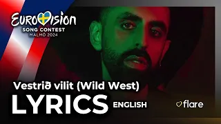 LYRICS: Bashar Murad - Wild West (Vestrið Vilit) | 🇮🇸 Iceland Eurovision 2024