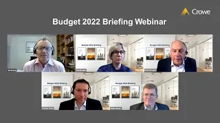 Crowe Budget 2022 Briefing Webinar