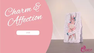 Carnation Crafts TV - Charm and Affection