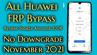 HUAWEI 2021 FRP/Google Lock Bypass/Not Working Emergency backup And Safe mode Android November 2021