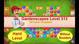 Gardenscapes Level 313 - [2020][No Boosters] solution of Level 313 on Gardenscapes [Hard Level]