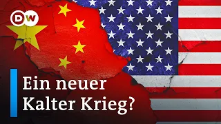 USA gegen China: Ein neuer Kalter Krieg? | Auf den Punkt