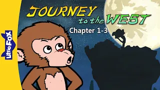 Journey to the West 1-3 | Classics | Little Fox | Bedtime Stories