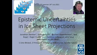 14 July 2021 - Jon Bamber at the International Glaciological Society Global Seminar Series