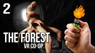The Forest VR | 2 | This Cave Was An EXPLOSIVELY Bad Idea!