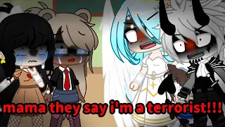 •mama they say i'm a terrorist!•(Gacha-Club)•(Meme)•(parte 2 de Onde estão seus pais?)