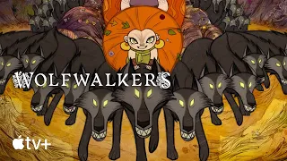 Wolfwalkers — Official Teaser | Apple TV+