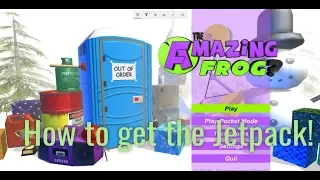 Amazing Frog? How to get the jetpack + the balloon pack