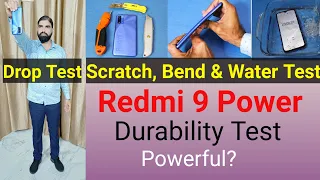 Redmi 9 Power Durability Test Scratch Test Water Test Bend Test Drop Test || KasanaJi Technical