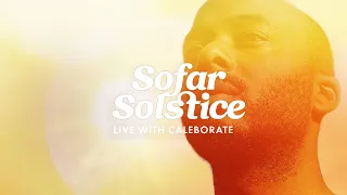 Introducing... Caleborate | Sofar San Francisco | Sofar Solstice