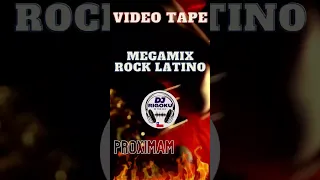 DEMO megamix ROCK LATINO by DJ RIGOKU /Video Tape