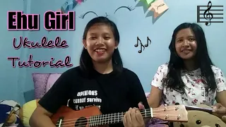 EHU GIRL BY KOLOHE KAI UKULELE TUTORIAL | ANDREA NICOLE PATAC