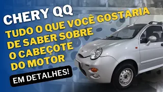 Chery QQ - Detalhes que você precisa saber sobre o cabeçote e válvulas do motor, bem explicado.