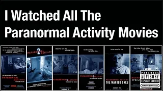 I Watched All The Paranormal Activity Movies