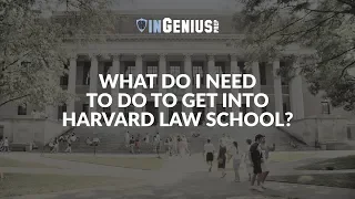 How can you get into Harvard Law School?