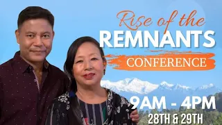RISE OF THE REMNANTS CONFERENCE DARJEELING 2023⁠@RohitThapa@holybloodbody