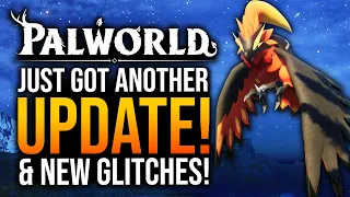 Palworld - NEW SURPRISING UPDATE 0.1.5.2 & GLITCHES!