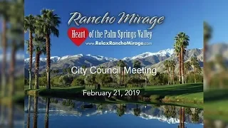 Rancho Mirage City Council, Feb. 21, 2019