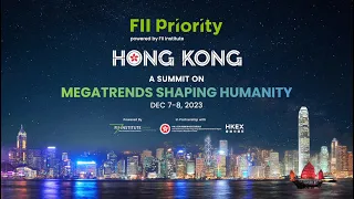 WATCH THE BEST OF VIDEO | FII PRIORITY |  HONG KONG