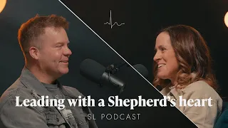 Leading with a Shepherd's Heart | EP. 1