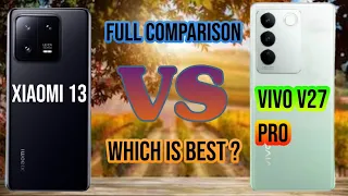 Xiaomi 13 vs vivo v27 pro| full comparison| #video #vivo #xiaomi | Shock Comparison