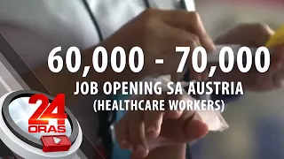 60,000-70,000 healthcare workers, kailangan sa Austria; Higit 200,000 sa iba pang... | 24 Oras