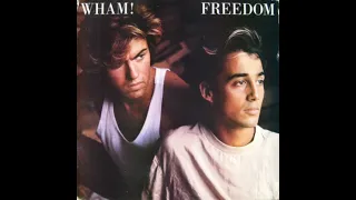 Freedom - Wham! (1984) (High Tone)