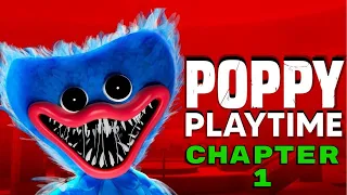 Poppy Playtime Chapter 1