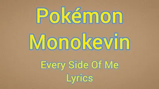 Pokémon - Every Side Of Me (Lyrics and Male Cover) 2/3
