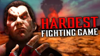 The HARDEST Fighting Game...  - Tekken 7