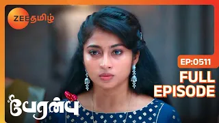 Shanmati Ayiappan எதிர்கொள்கிறாள் | Peranbu | Full Ep 511 | Vijay,Vaishnavi - Zee Tamil