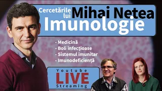 Deschis la cercetare: Imunologie cu Mihai Netea