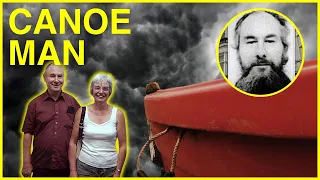 Return from the DEAD! The canoe man, John Darwin