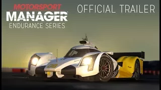 Motorsport Manager Endurance Series DLC - Official Trailer