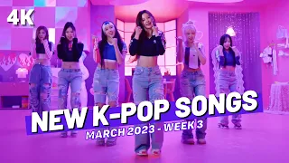 NEW K-POP SONGS | MARCH 2023 (WEEK 3)