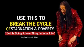 WATCH How You Break Stagnancy & Poverty In Your Life[GOD IS DOING A NEW THING]•Prophet Lovy