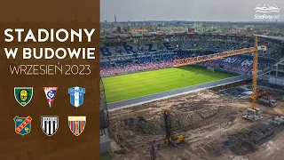 Polskie Stadiony w Budowie (wrzesień 2023)