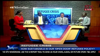 NTV ON THE SPOT: How sustainable is Uganda's open door refugee policy?
