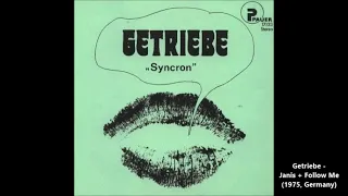 Getriebe - Janis + Follow Me (1975, Germany)