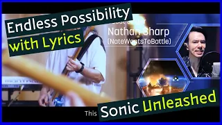 Endless Possibility (with lyrics) - Sonic 30th Anniversary Symphony Remix - Sonic Unleashed