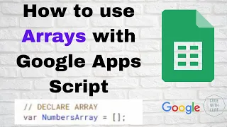 How to use Arrays with Google Apps Script on Google Sheets