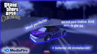 El MEJOR MOD DE DRIFT PARA TU GTA SA FUNCIONAL EN TODOS LOS AUTOS LINK POR MEDIAFIRE